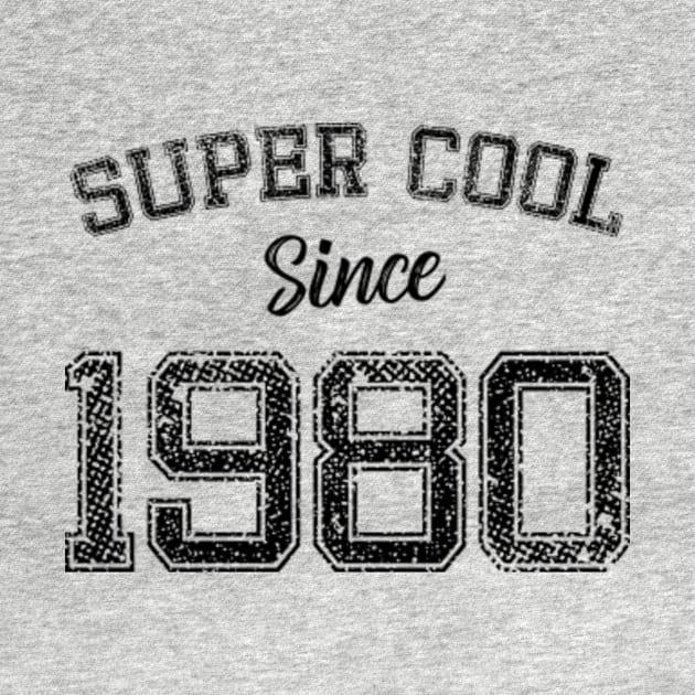 Retro Super cool since 1980 by MinyMerch